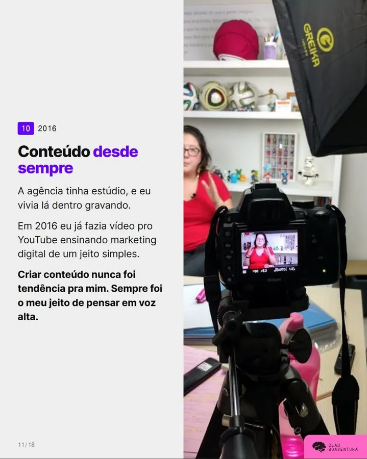 2016: vídeos no YouTube ensinando marketing digital de um jeito simples.
