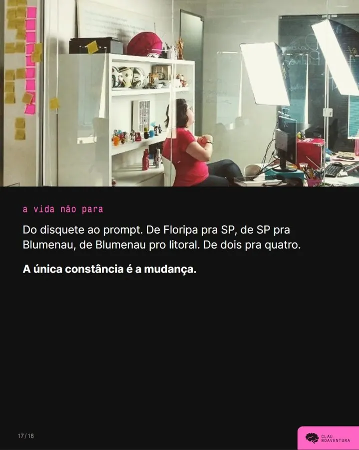 Do disquete ao prompt: a única constância é a mudança.